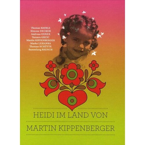 Heidi Im Land Von Martin Kippenberger