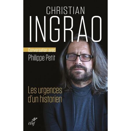 Les Urgences D'un Historien