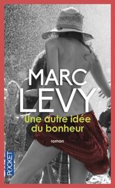 Une Autre Idée Du Bonheur