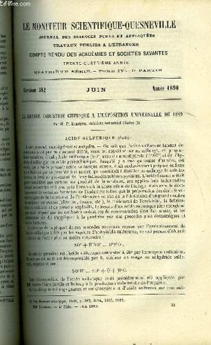 Le Moniteur Scientifique Du Docteur Quesneville N° 582 - La Grande Industrie Chimique A L Exposition Universelle De 1889 Par M. P. Kienlen. Recherches Sur La Condensation Des Gaz Carburés Sous L(...)