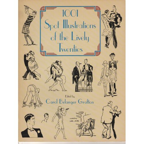 1001 Spot Illustrations Of The Lively Twenties