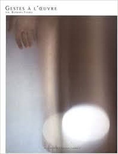 Gestes À L'oeuvre