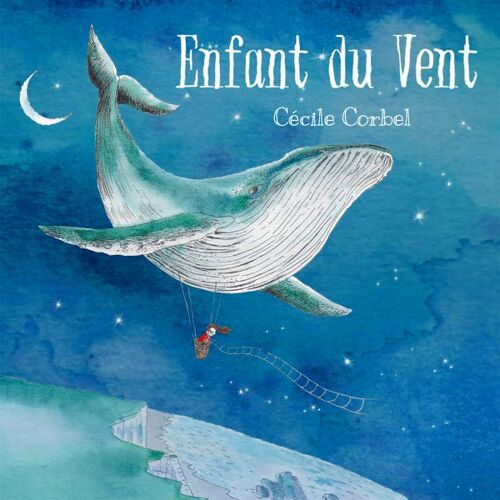 Cécile Corbel - Enfant Du Vent - Edition Limitée Cd Livre 19 Titres !