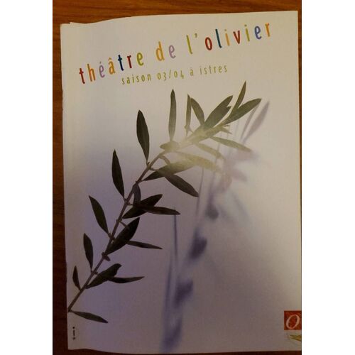 Programme Du Théâtre De L'olivier - Saison 2003-2004 À Istres.