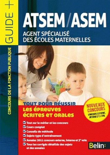 Atsem/Asem Agent Spécialisé Des Écoles Maternelles - Catégorie C