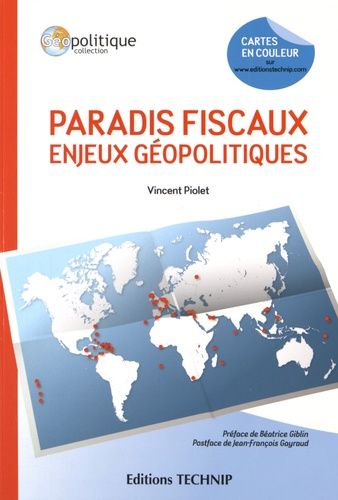 Paradis Fiscaux : Enjeux Géopolitiques