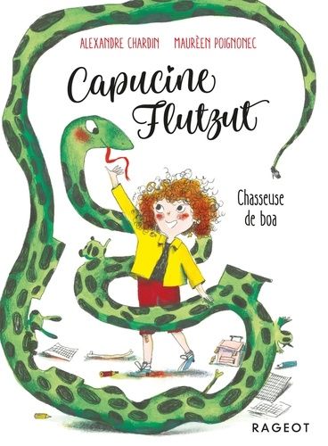Capucine Flutzut - Tome 1 - Chasseuse De Boa