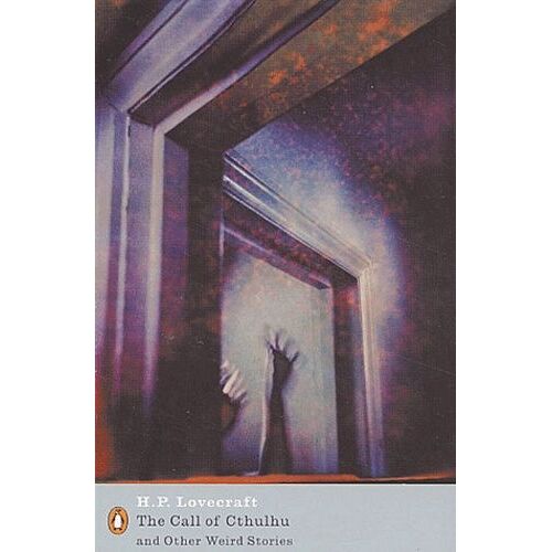 The Call Of Cthulhu And Other Weird Stories