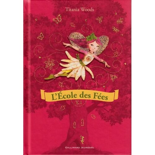 L'école Des Fées - Tome 1