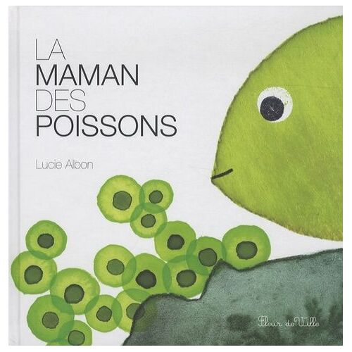La Maman Des Poissons