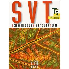 Sciences De La Vie Et De La Terre Terminale S. - Enseignement De Spécialité