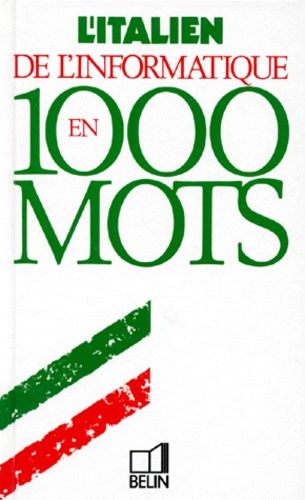 L'italien De L'informatique En 1000 Mots