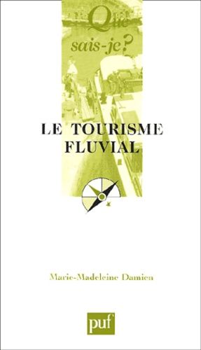 Le Tourisme Fluvial