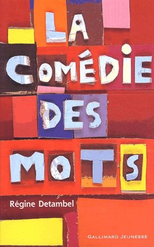 La Comédie Des Mots