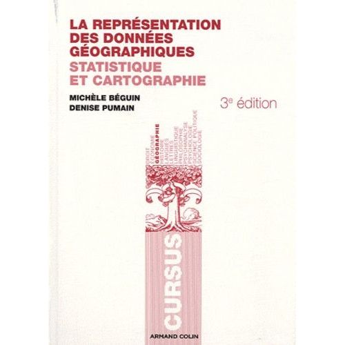 La Représentation Des Données Géographiques - Statistique Et Cartographie