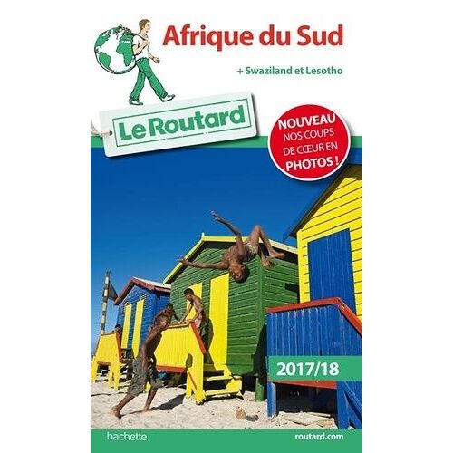 Afrique Du Sud, Swaziland Et Lesotho - Guide Du Routard 2017-2018
