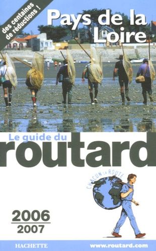 Pays De La Loire - Guide Du Routard 2006-2007