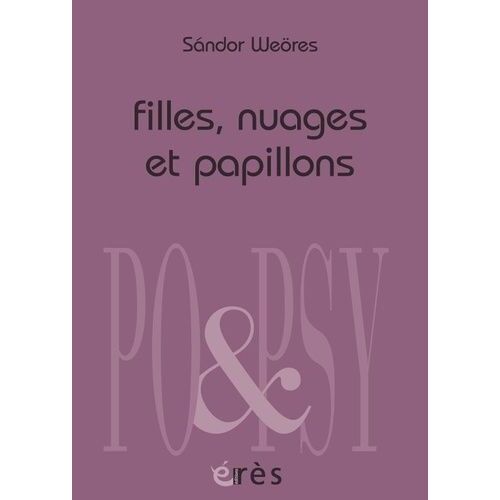 Filles, Nuages Et Papillons - Edition Bilingue Français-Hongrois