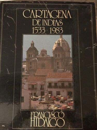 Coffret "Cartagena De Indias 1533-1983", Francisco Hidalgo, 12 Photos + 16 Pages De Texte Illustré En 3 Langues, Format : 30 X 42 Cm, Ed. Delroisse 1983