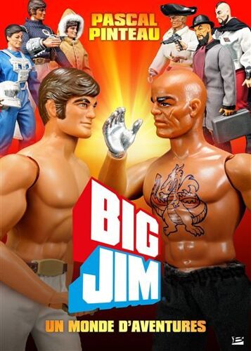 Big Jim, Un Monde D'aventures