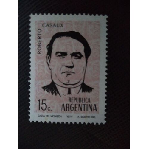 Timbre Argentine Yt 894 Roberto Casaux (1885-1929) 1971 ( 030108 )