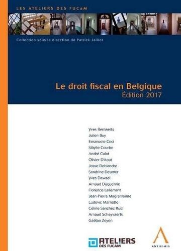 Le Droit Fiscal En Belgique - Edition 2017