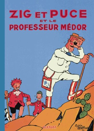 Zig Et Puce Tome 11 - Zig Et Puce Et Le Professeur Médor