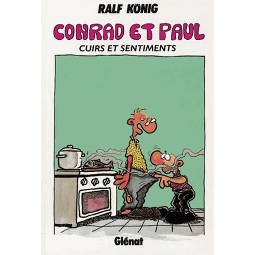 Conrad Et Paul Tome 3 - Cuirs Et Sentiments