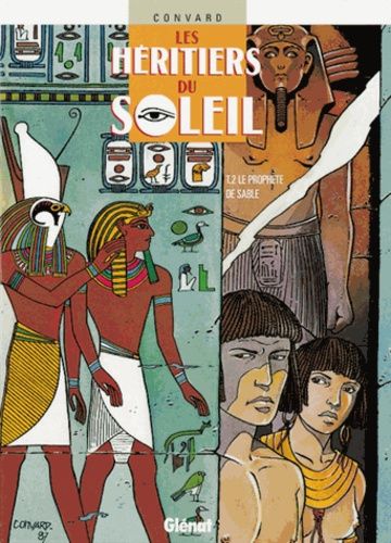 Les Héritiers Du Soleil - Tome 2 - Le Prophète De Sable