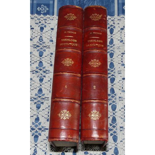 Théologie Dogmatique 2 Tomes Par Mgr Thomas M.J. Gousset 1850