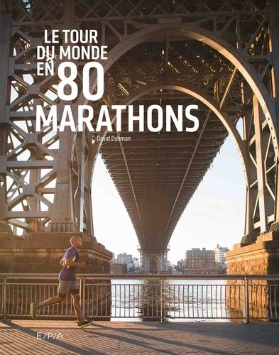 Le Tour Du Monde En 80 Marathons
