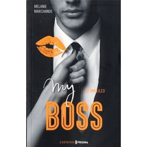 My Boss Tome 2 - Unveiled