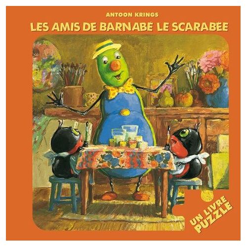 Les Amis De Barnabé Le Scarabée - Un Livre Puzzle
