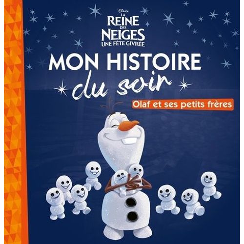 La Reine Des Neiges - Olaf Et Ses Petits Frères