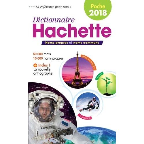 Dictionnaire Hachette Encyclopédique De Poche - 50 000 Mots - Edition 2018