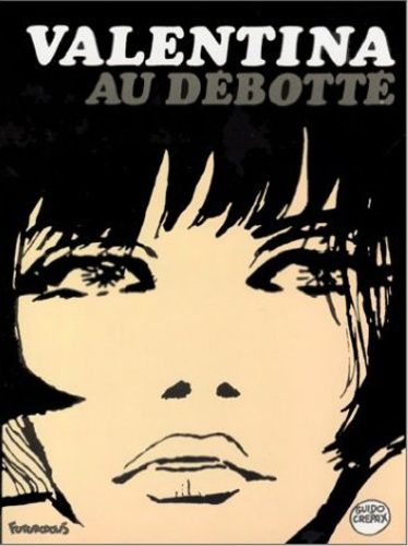 Valentina Tome 6 - Valentina Au Débotté