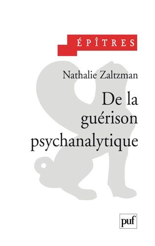 De La Guérison Psychanalytique