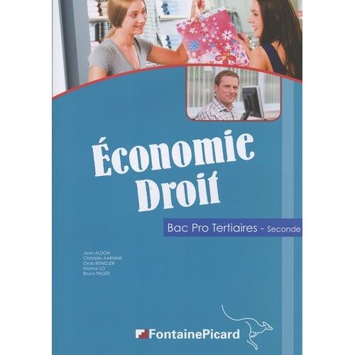 Economie Droit 2de Bac Pro Tertiaires - Edition 2018-2019
