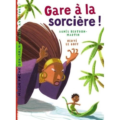 Gare À La Sorcière !