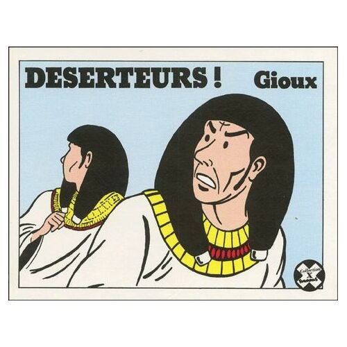Déserteurs !