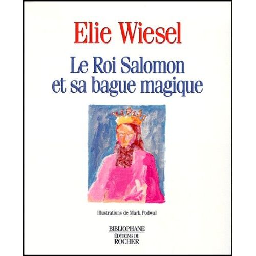 Le Roi Salomon Et Sa Bague Magique