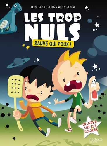 Les Trop Nuls - Tome 1 - Sauve Qui Poux !