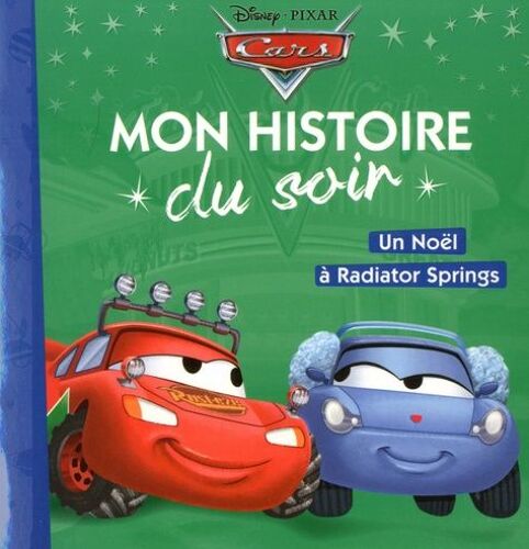 Cars, Un Noël À Radiator Spring