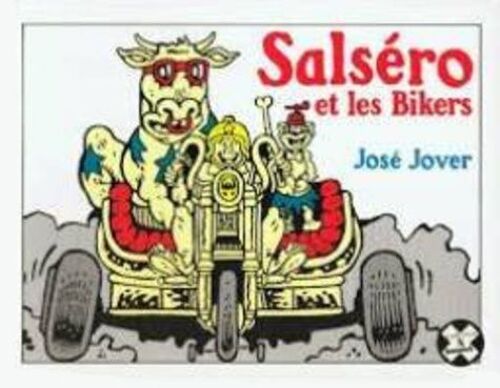 Salséro Et Les Bikers