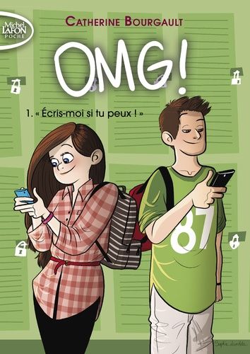 Omg ! - Tome 1 - Ecris-Moi Si Tu Peux