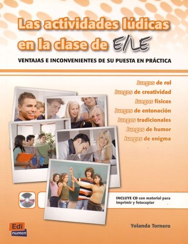 Las Actividades Lúdicas En Clase De E/Le - Ventajas E Inconvenientes De Su Puesta En Practica (1 Cd Audio)