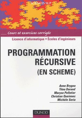 Programmation Récursive (En Scheme) - Cours Et Exercices Corrigés