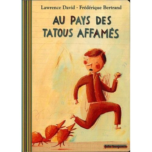 Au Pays Des Tatous Affamés