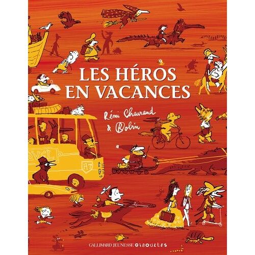 Les Héros En Vacances