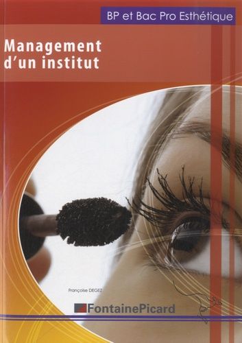 Management D'un Institut, Bac Pro Esthétique